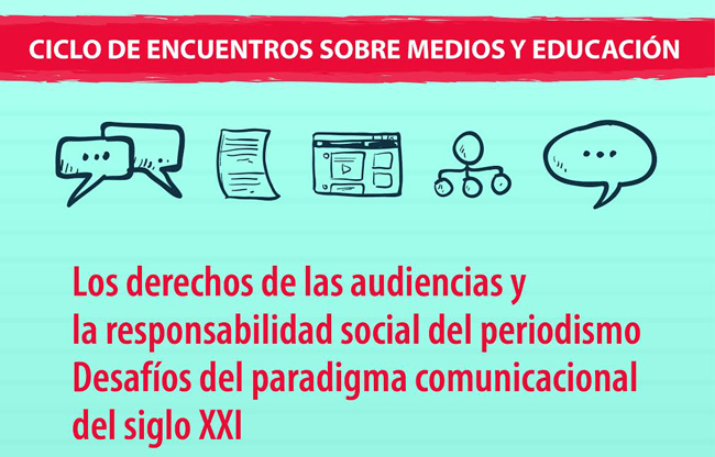 En este momento estás viendo Ciclo de encuentros sobre Medios y Educación